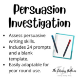 Persuasion Investigation! (24 Persuasive Writing Prompts!)