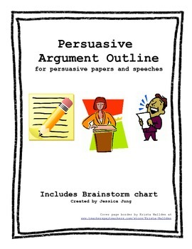 Preview of Persuasive Argument Outline