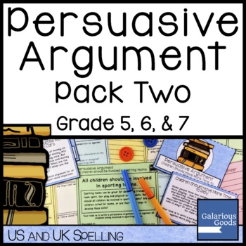 Preview of Persuasive Argument Writing Prompt Pack Two