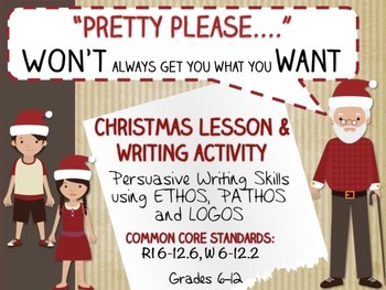 Preview of Persuasive Christmas Letter LESSON and ACTIVITY - Ethos, Pathos, Logos -No-Prep