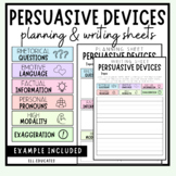 Persuasive Devices Planning and Writing Sheets