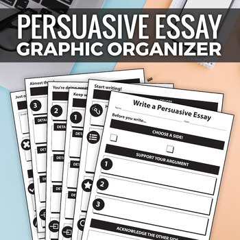 Preview of Persuasive Essay Graphic Organizer