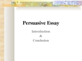 Persuasive Essay Introduction and Conclusion