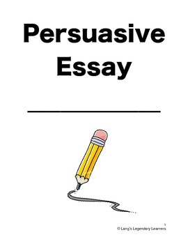 Preview of Persuasive Essay Unit Packet