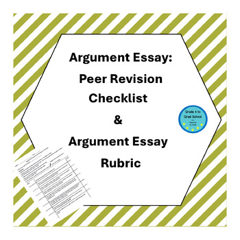 Preview of Argument Essay Peer Revision Checklist & Essay Rubric