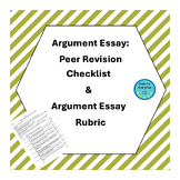 Argument Essay Peer Revision Checklist & Essay Rubric