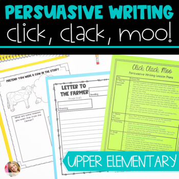 Preview of Persuasive Letter Writing with Click, Clack, Moo