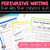 Persuasive Letter Writing with The Day the Crayons Quit