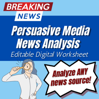 Preview of Persuasive Media News Analysis *Google Doc* Digital WS - Analyze Real News!