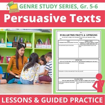 Preview of Persuasive Texts/Opinion Writing: Lessons & Guided Practice