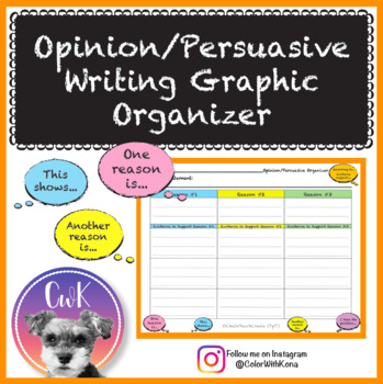 Preview of Persuasive & Opinion Writing Graphic Organizer!
