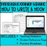 Persuasive/Opinion Writing: How to Write A Hook