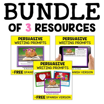 Preview of Persuasive Opinion Writing Prompt Bundle + FREE Spanish