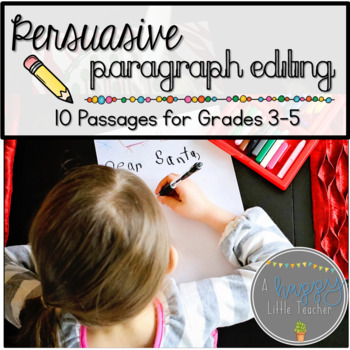 Preview of Persuasive Paragraph Editing: 10 Passages for Grades 3-5