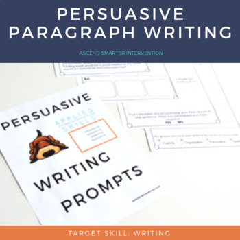 Preview of Persuasive Paragraph Writing