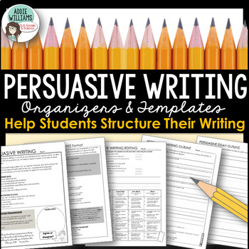 Preview of Persuasive Writing - Graphic Organizers, Planning Pages and Rubrics
