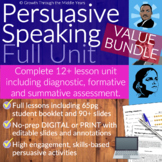 Persuasive Speeches: FULL UNIT (DISTANCE LEARNING supported)