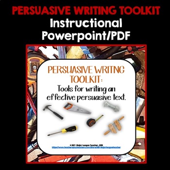 Preview of Persuasive Toolkit - Instructional Powerpoint/PDF