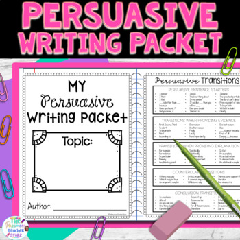 Preview of Persuasive Writing Unit Packet BUNDLE