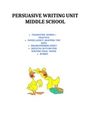 Persuasive Writing Unit for Middle School