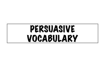 Preview of Persuasive Vocabulary Word Wall