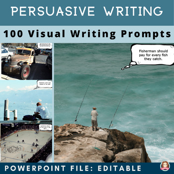 Preview of Persuasive Writing 100 Visual Writing Prompts w/ EDITABLE Opinions / Positions