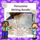 Persuasive Writing - 2nd Grade Bundle-Lessons, graphic org