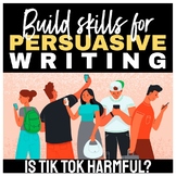 Persuasive Writing Activity: Is Tik Tok Harmful?