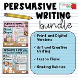 Persuasive Writing Bundle {Design a Donut and Promote a Pet}