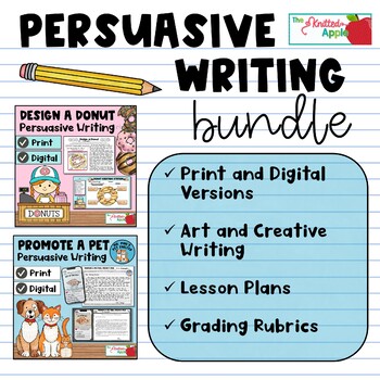 Preview of Persuasive Writing Bundle {Design a Donut and Promote a Pet}