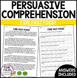 Persuasive Writing Comprehension - Fire Fast Food