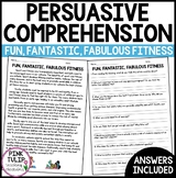 Persuasive Writing Comprehension - Fun, Fantastic, Fabulou