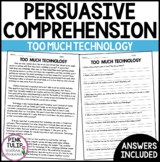 Persuasive Writing Comprehension - Too Much Technology