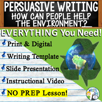 Preview of Persuasive Writing Prompt, Essay Unit - Graphic Organizer - Help the Environment