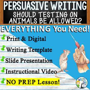 Preview of Persuasive Writing Prompt Unit w/Graphic Organizer - Testing on Animals
