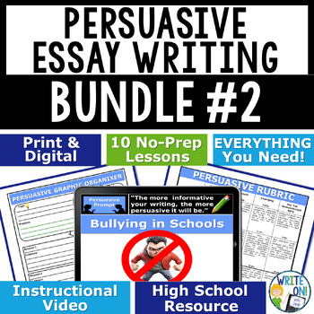 Preview of Persuasive Writing Essay Prompts Unit w/ Graphic Organizer - Bundle 2