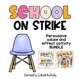 Chairs on Strike, Pencils on Strike BUNDLE Persuasive Writ
