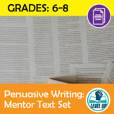 Persuasive Writing: Mentor Text Set