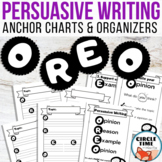 OREO Opinion Writing Anchor Charts & Graphic Organizers wi