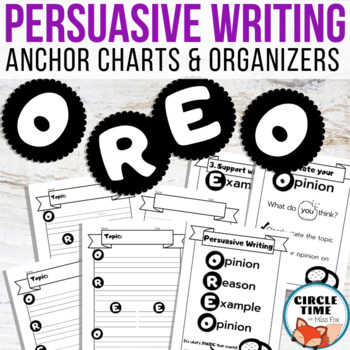 Preview of OREO Opinion Writing Anchor Charts & Graphic Organizers with Reasons & Examples