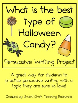 Preview of Persuasive Writing Pack: What is the Best Type of Halloween Candy?
