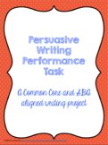Persuasive Writing Performance Task (SBAC Practice Test)