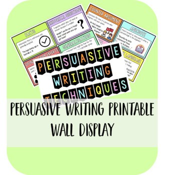 Preview of Persuasive Writing Printable Wall Display