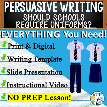 Preview of Persuasive Writing Prompt - Graphic Organizer - Should Schools Require Uniforms?