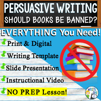 Preview of Persuasive Writing Prompt Unit w/ Graphic Organizer - Should Books Be Banned?