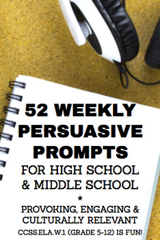 Preview of Persuasive Writing Prompts High School & Middle School