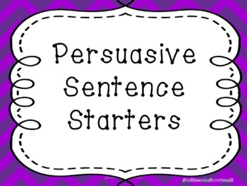 Preview of Persuasive Writing Sentence Starters