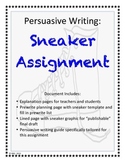 Persuasive Writing: Sneaker Assignment