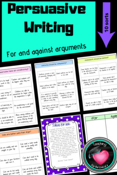 Preview of Persuasive Writing Sorting, ideas, topic sentences for  paragraphs.