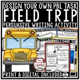 Design Create a School Field Trip Project Based Learning P